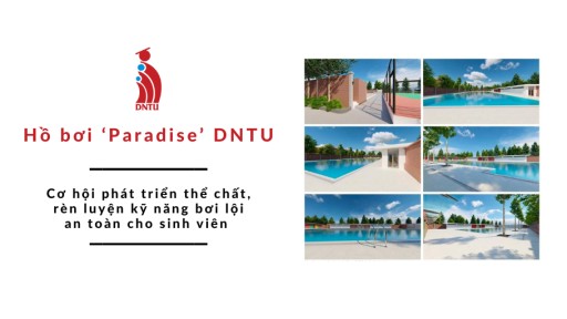 Hồ bơi ‘Paradise’ DNTU: Cơ hội phát triển thể chất, rèn luyện kỹ năng bơi lội an toàn cho sinh viên bắn cá online
