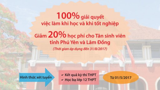 Thông báo về chính sách hỗ trợ cho tân sinh viên các tỉnh Phú Yên và Lâm Đồng nhập học năm 2017