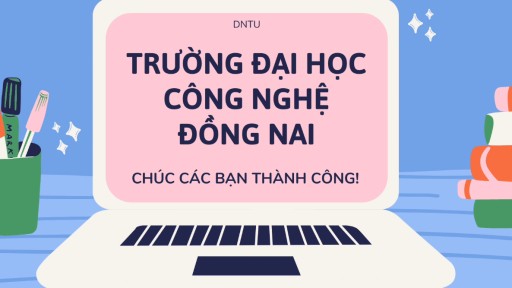 Xét tuyển và Nhập học trực tuyến vào DNTU